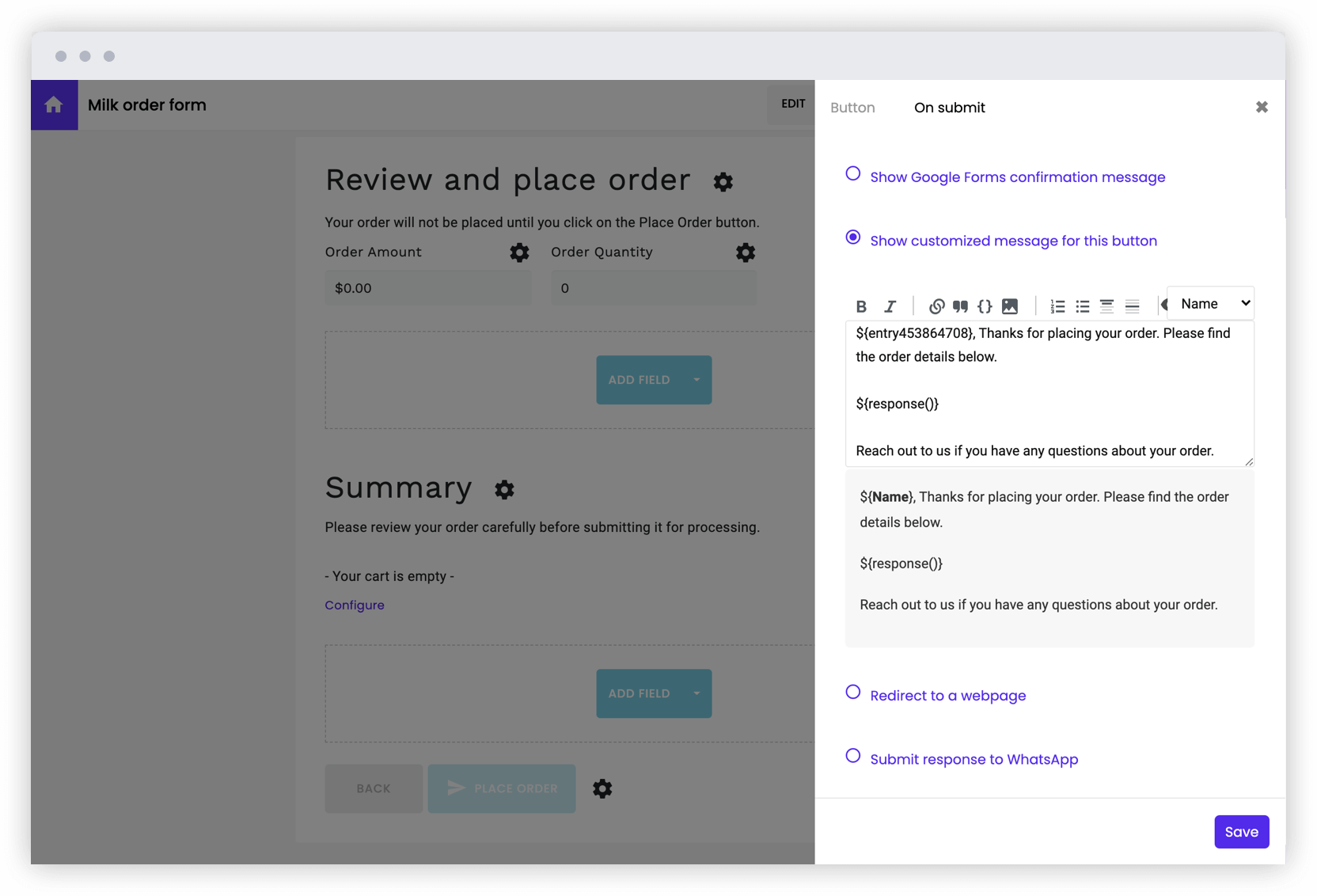 Personalize the thank you message or redirect users to another page when they submit their order