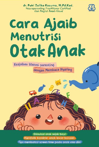 Cara Ajaib Menutrisi Otak Anak (Harga Rp. 69.000)