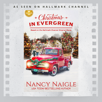 Christmas in Evergreen - Book 1  (As seen on Hallmark Channel)