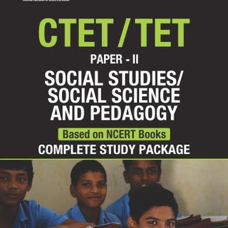 CTET Social Studies/Social Science & Pedagogy