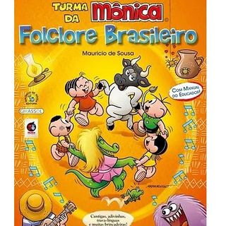 TURMA DA MÔNICA - FOLCLORE BRASILEIRO