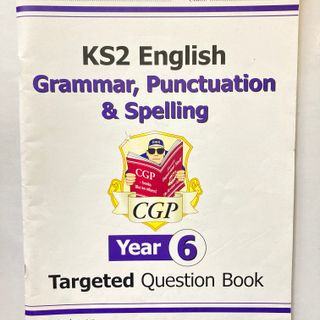 KS2 English Grammar, Punctuation and Spelling Year 6 Targeted Question Book