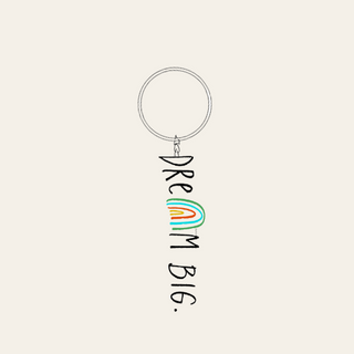 Dream Big Keychain #1